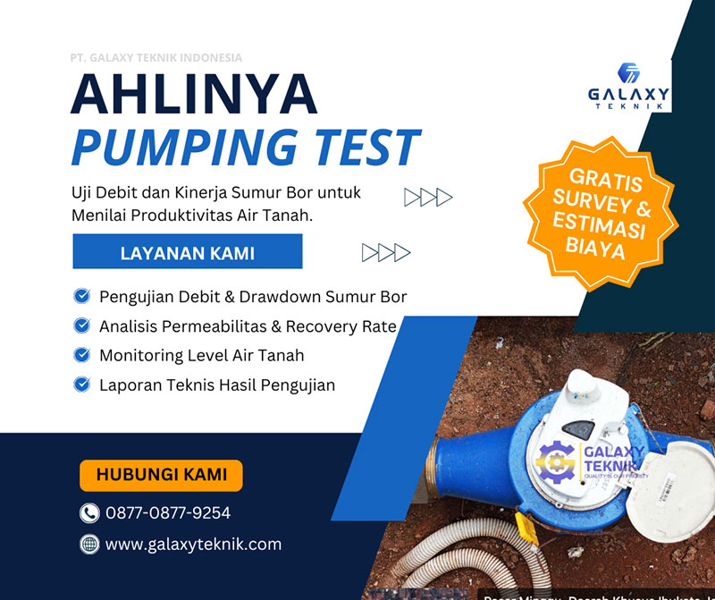 jasa pumping test by pt galaxy teknik indonesia